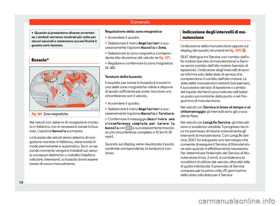 Seat Alhambra 2019  Manuale del proprietario (in Italian) Comando
