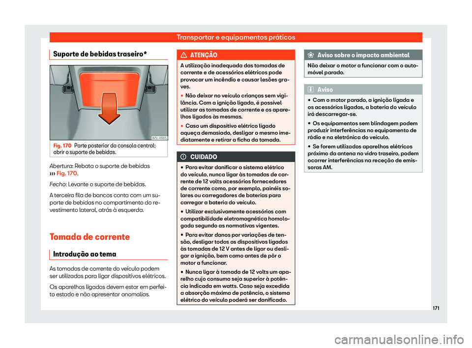 Seat Alhambra 2019  Manual do proprietário (in Portuguese)  Transportar e equipamentos pr