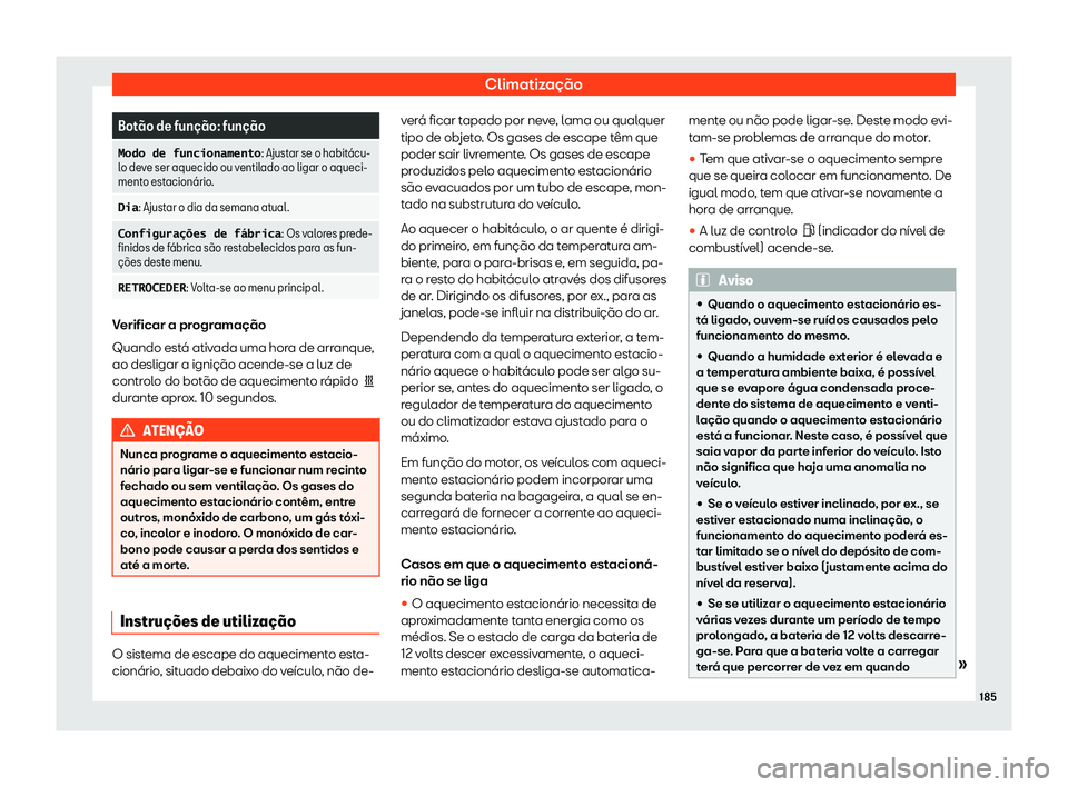 Seat Alhambra 2019  Manual do proprietário (in Portuguese)  Climatiza