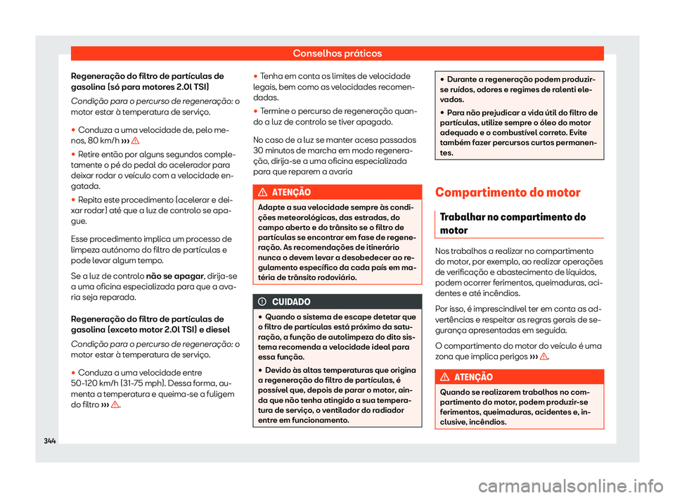Seat Alhambra 2019  Manual do proprietário (in Portuguese)  Conselhos pr