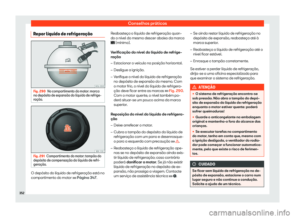 Seat Alhambra 2019  Manual do proprietário (in Portuguese)  Conselhos pr
