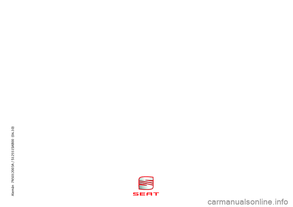 Seat Alhambra 2010  Betriebsanleitung (in German) Alemán  7N5012003A / S12551SAB00  (04.10) 