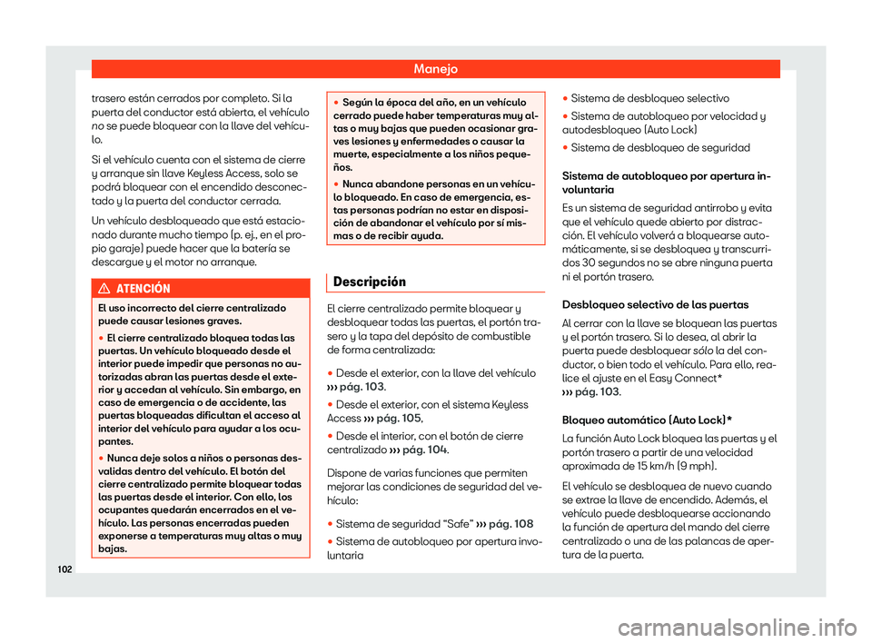 Seat Arona 2020  Manual del propietario (in Spanish) Manejo
trasero est