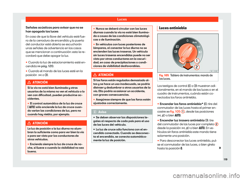 Seat Arona 2020  Manual del propietario (in Spanish) Luces
Se