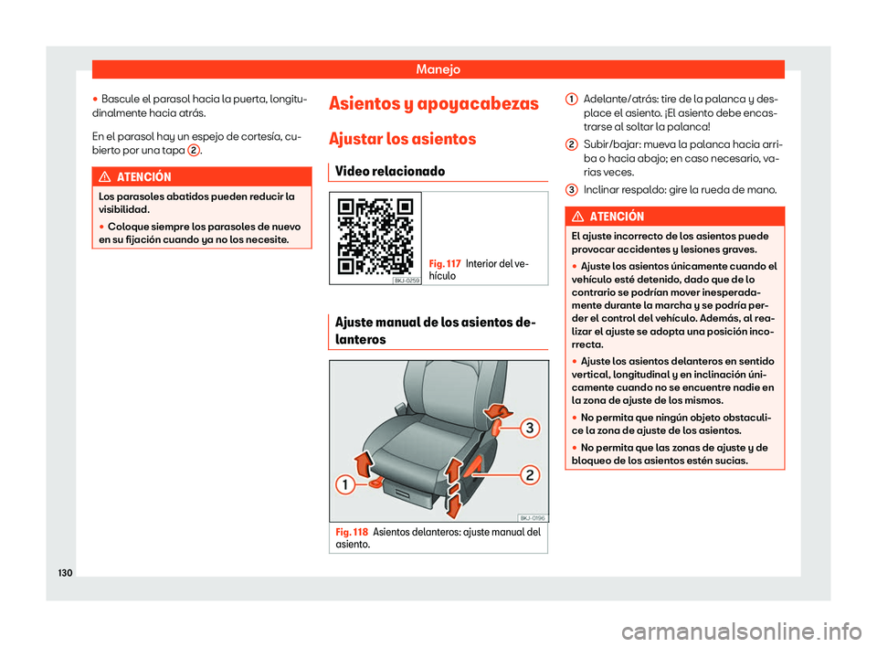 Seat Arona 2020  Manual del propietario (in Spanish) Manejo
