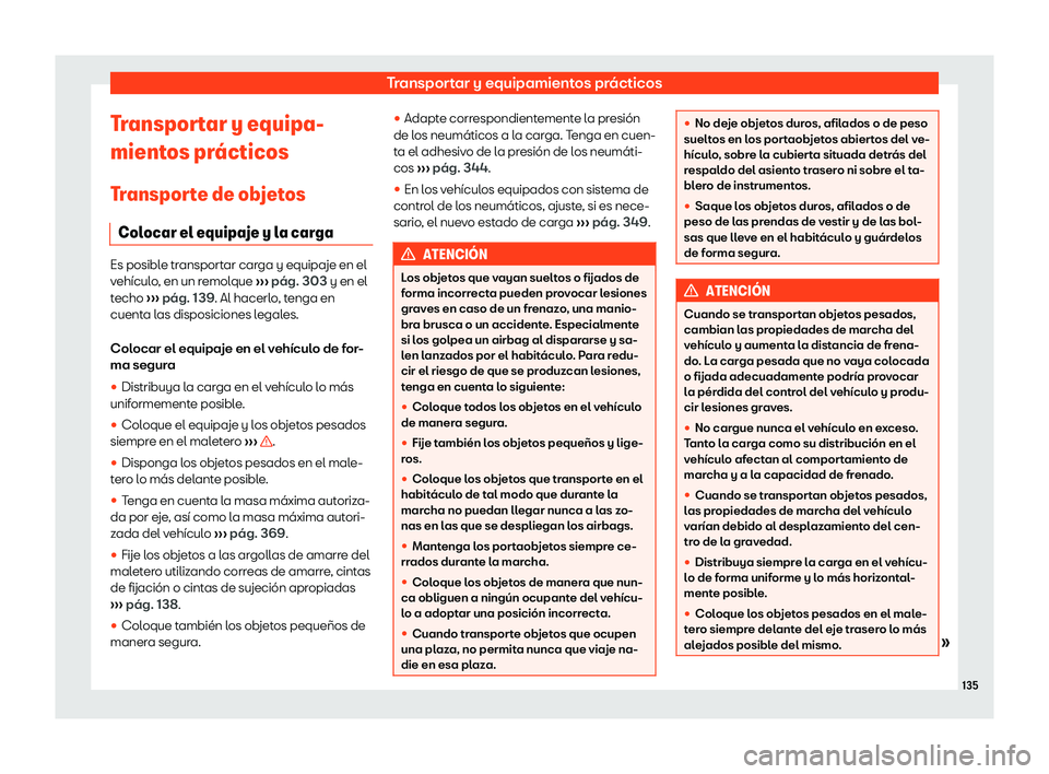 Seat Arona 2020  Manual del propietario (in Spanish) Transportar y equipamientos pr