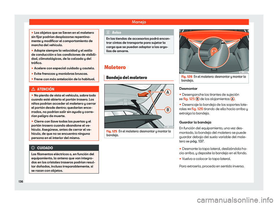 Seat Arona 2020  Manual del propietario (in Spanish) Manejo
