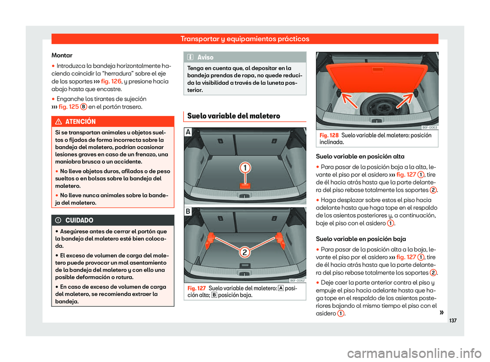 Seat Arona 2020  Manual del propietario (in Spanish) Transportar y equipamientos pr