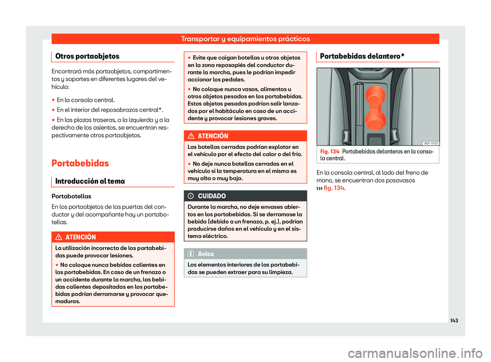 Seat Arona 2020  Manual del propietario (in Spanish) Transportar y equipamientos pr