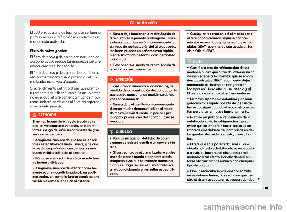 Seat Arona 2020  Manual del propietario (in Spanish) Climatizaci