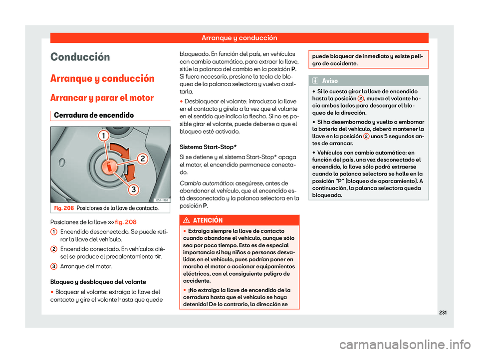 Seat Arona 2020  Manual del propietario (in Spanish) Arranque y conducci
