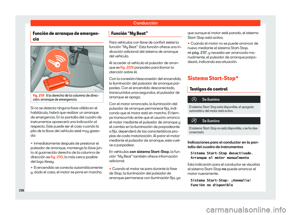 Seat Arona 2020  Manual del propietario (in Spanish) Conducci