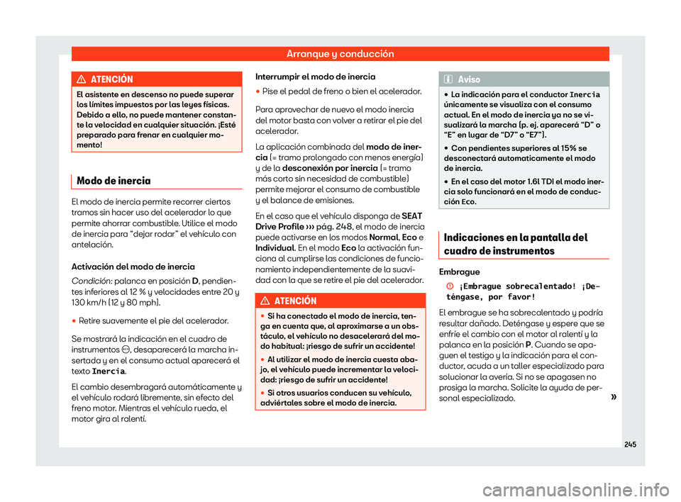 Seat Arona 2020  Manual del propietario (in Spanish) Arranque y conducci