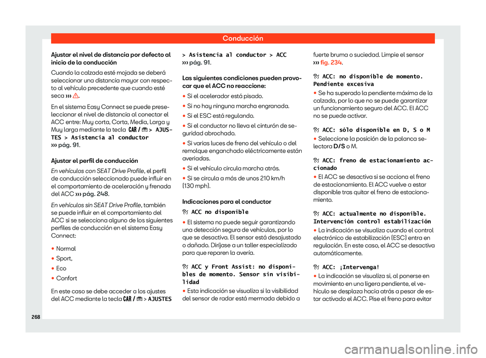 Seat Arona 2020  Manual del propietario (in Spanish) Conducci