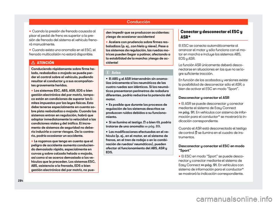 Seat Arona 2020  Manual del propietario (in Spanish) Conducci