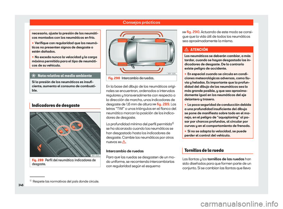 Seat Arona 2020  Manual del propietario (in Spanish) Consejos pr