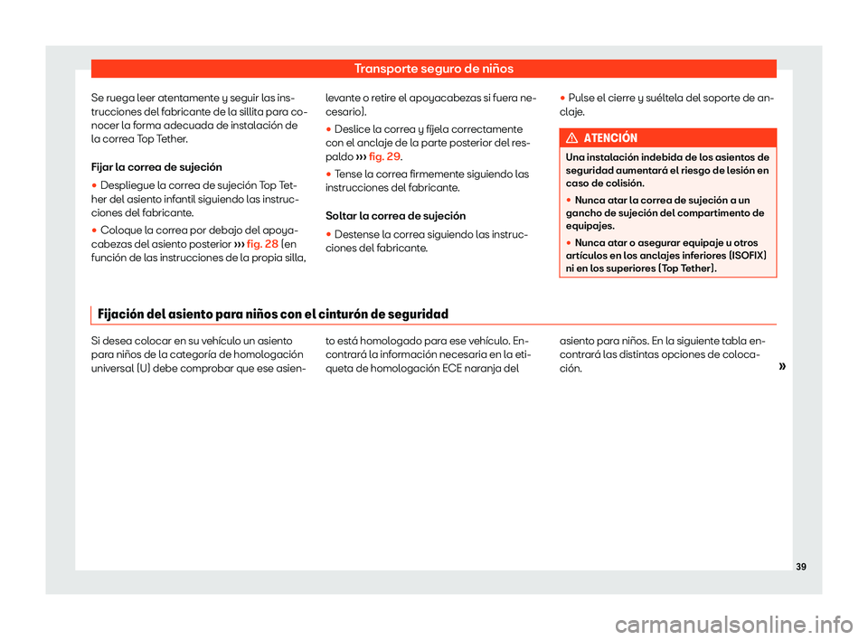Seat Arona 2020  Manual del propietario (in Spanish) Transporte seguro de ni