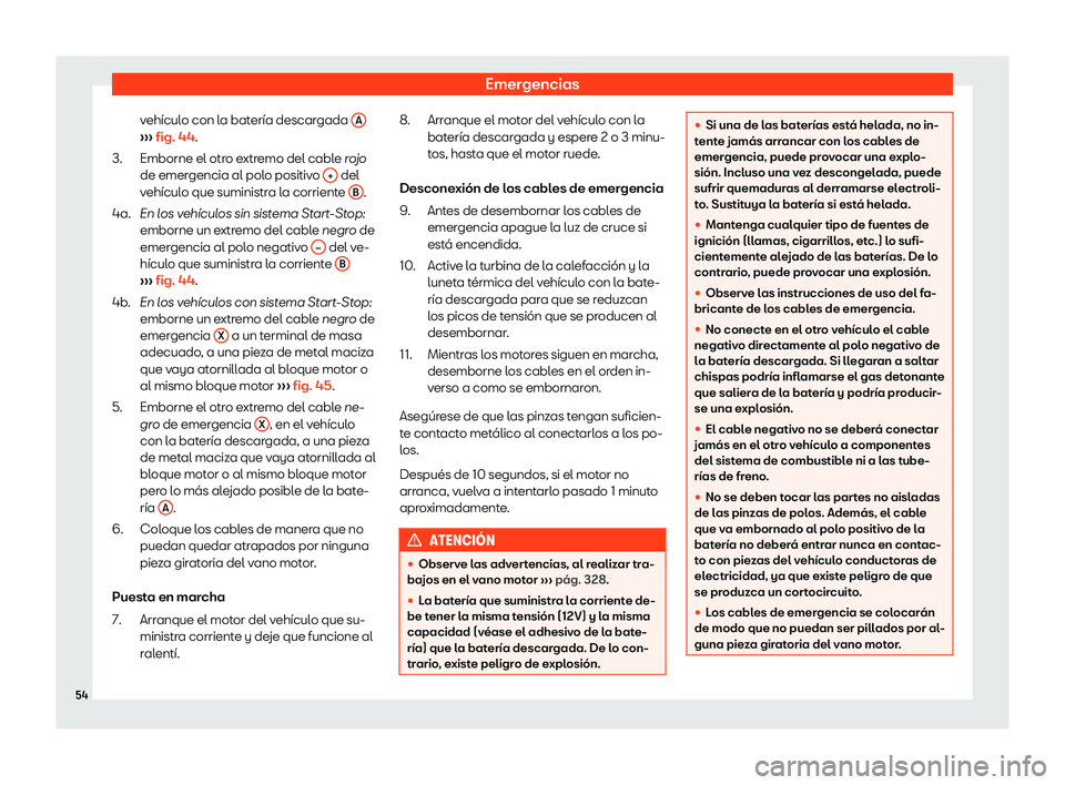 Seat Arona 2020  Manual del propietario (in Spanish) Emergencias
veh