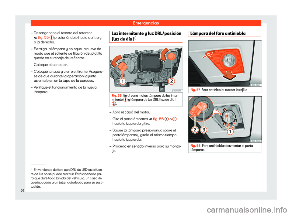 Seat Arona 2020  Manual del propietario (in Spanish) Emergencias
�
