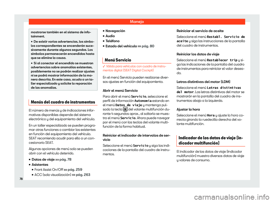 Seat Arona 2020  Manual del propietario (in Spanish) Manejo
mostrarse tambi