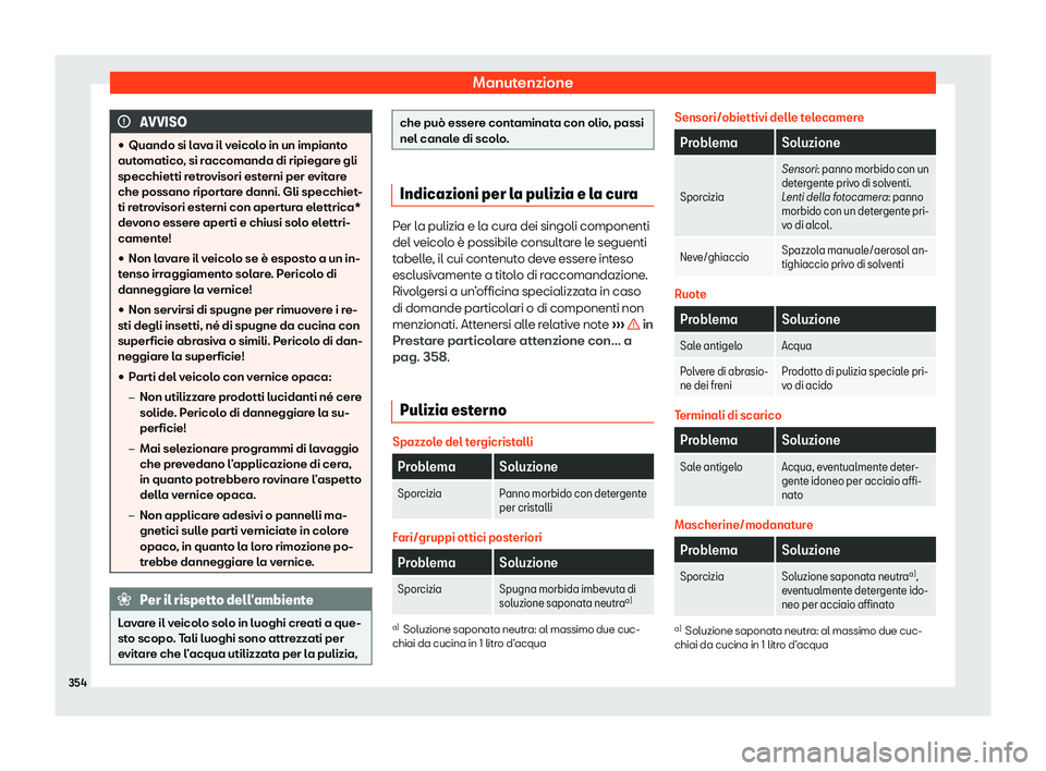 Seat Arona 2020  Manuale del proprietario (in Italian) Manutenzione
AVVISO
