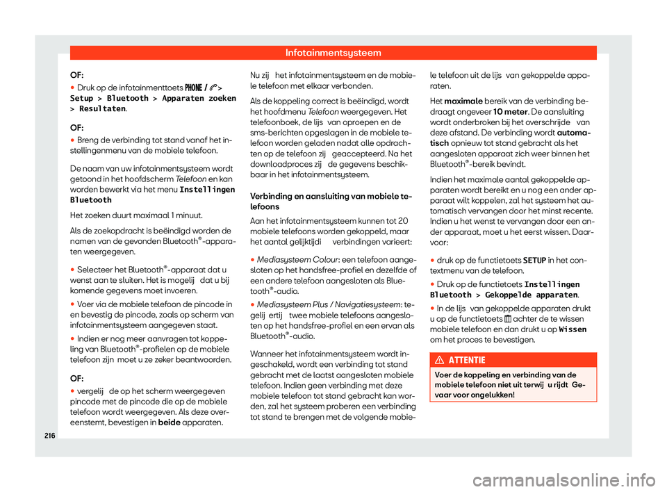 Seat Arona 2020  Handleiding (in Dutch) Infotainmentsysteem
OF:
