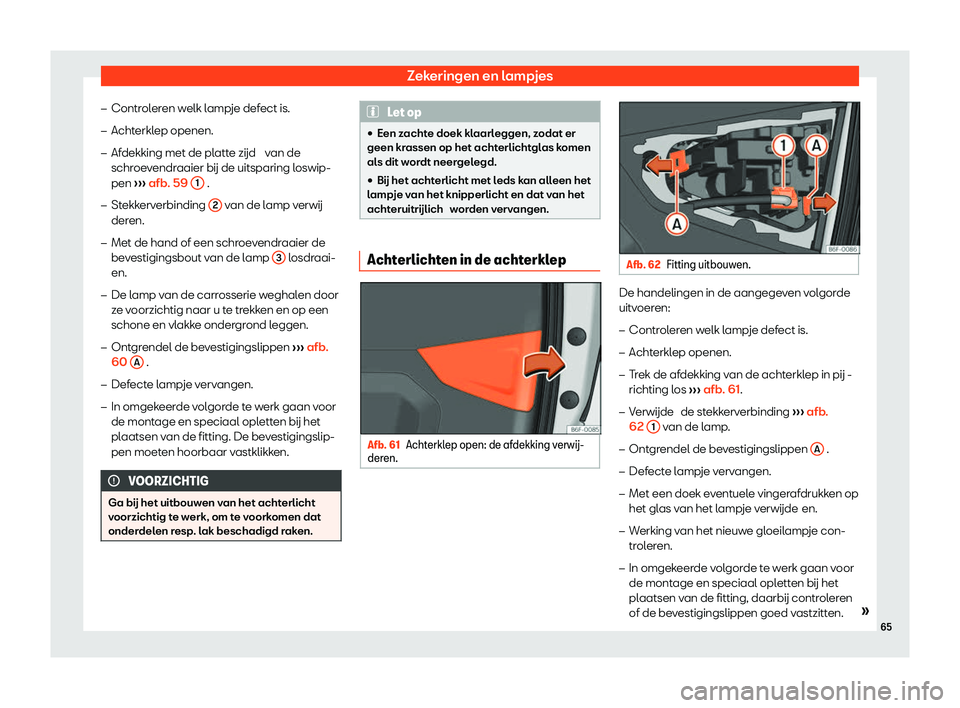 Seat Arona 2020  Handleiding (in Dutch) Zekeringen en lampjes
�