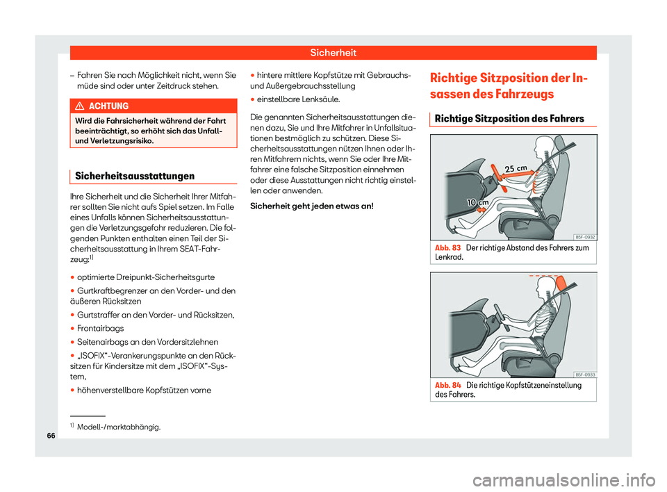 Seat Arona 2019  Betriebsanleitung (in German) Sicherheit
�