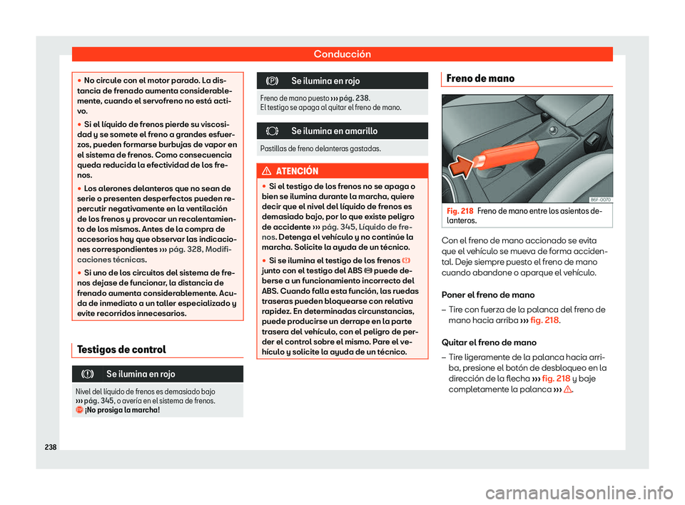 Seat Arona 2019  Manual del propietario (in Spanish) Conducci