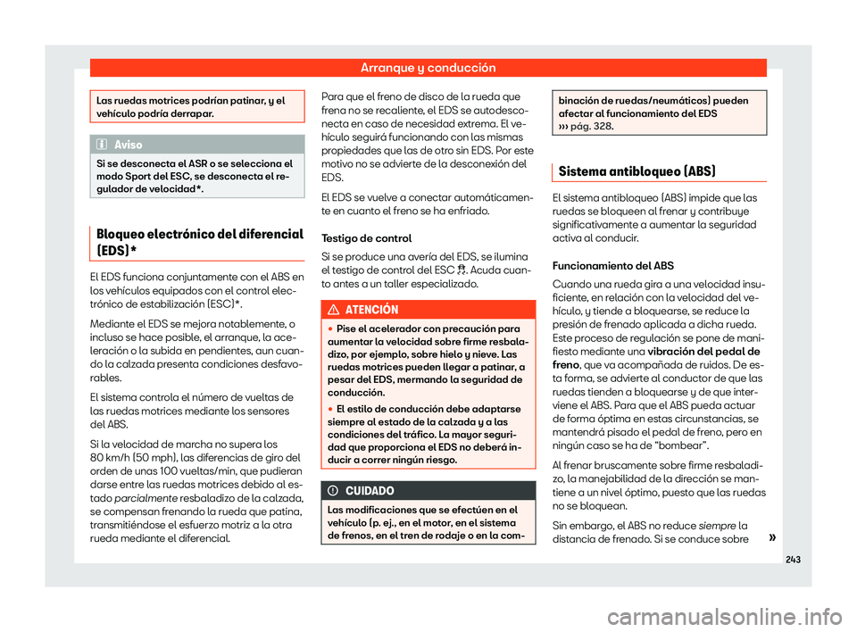 Seat Arona 2019  Manual del propietario (in Spanish) Arranque y conducci