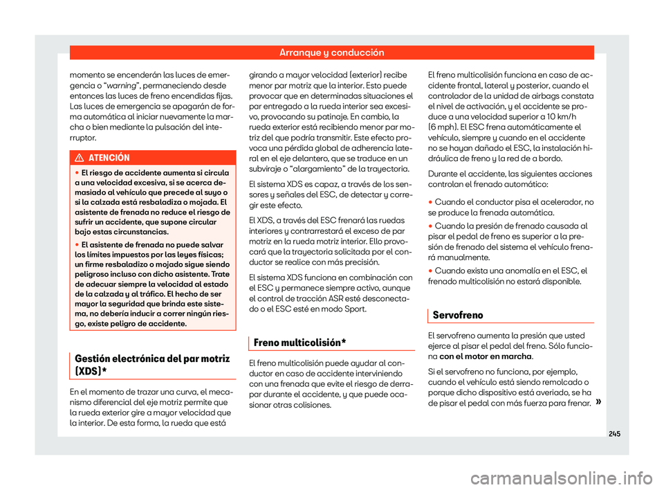 Seat Arona 2019  Manual del propietario (in Spanish) Arranque y conducci
