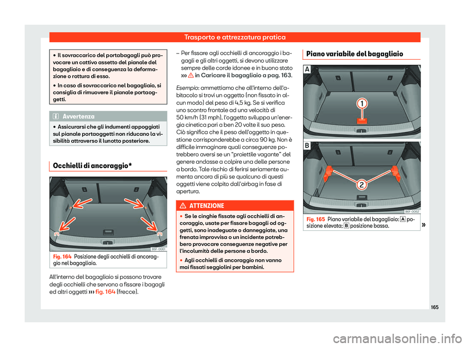 Seat Arona 2019  Manuale del proprietario (in Italian) Trasporto e attrezzatura pratica

