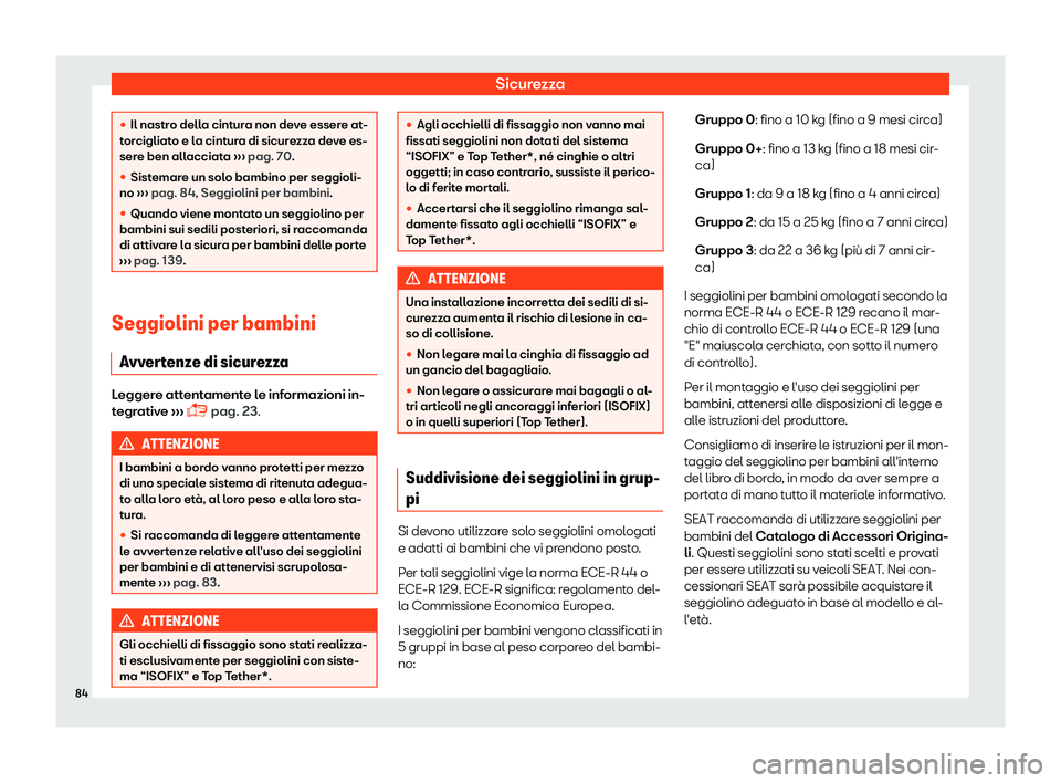 Seat Arona 2019  Manuale del proprietario (in Italian) Sicurezza
