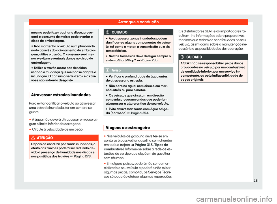 Seat Arona 2019  Manual do proprietário (in Portuguese)  Arranque e condu