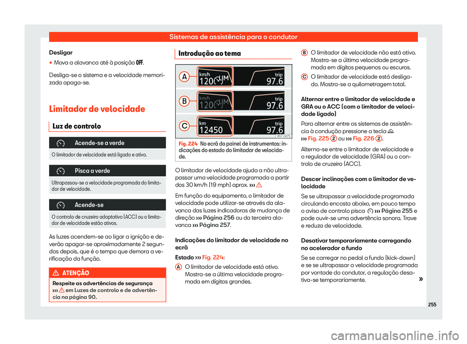 Seat Arona 2019  Manual do proprietário (in Portuguese)  Sistemas de assist