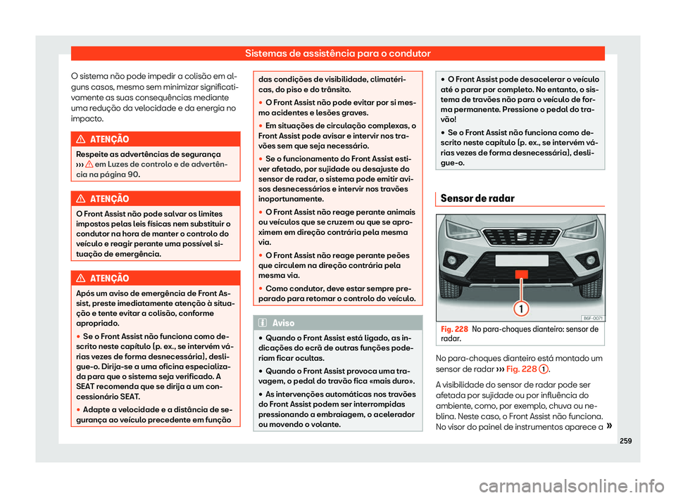 Seat Arona 2019  Manual do proprietário (in Portuguese)  Sistemas de assist