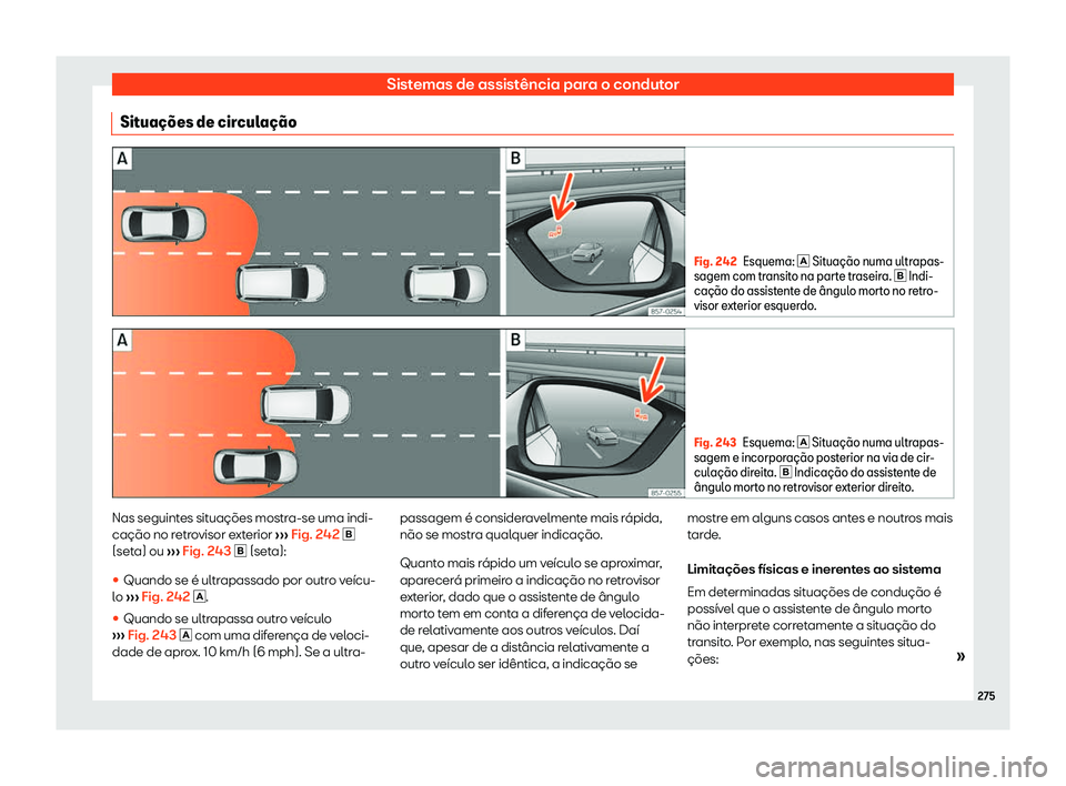 Seat Arona 2019  Manual do proprietário (in Portuguese)  Sistemas de assist