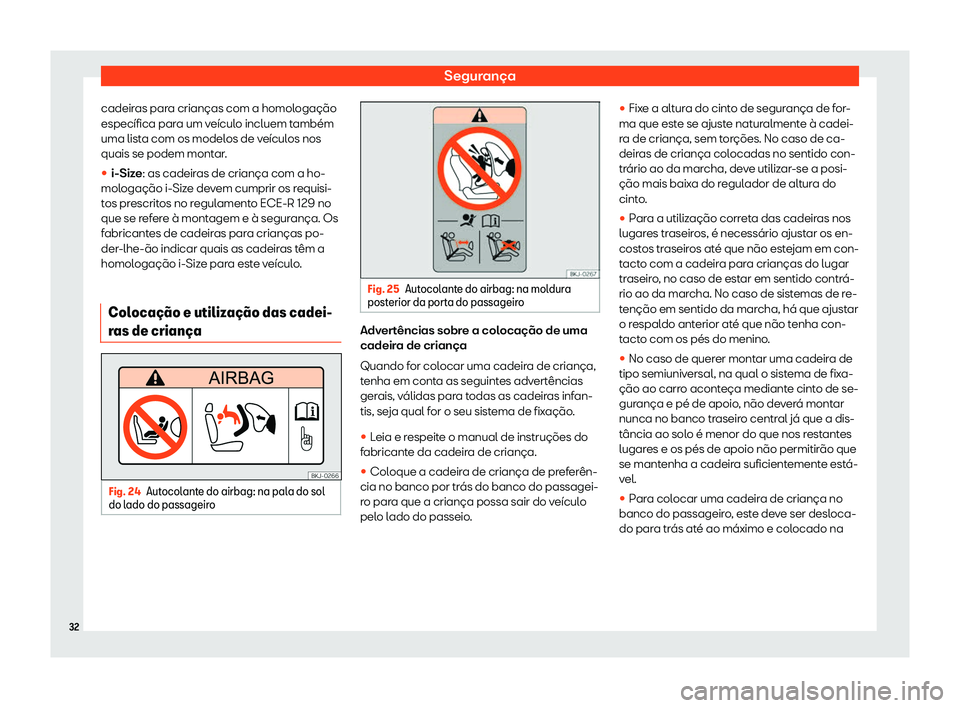 Seat Arona 2019  Manual do proprietário (in Portuguese)  Seguran