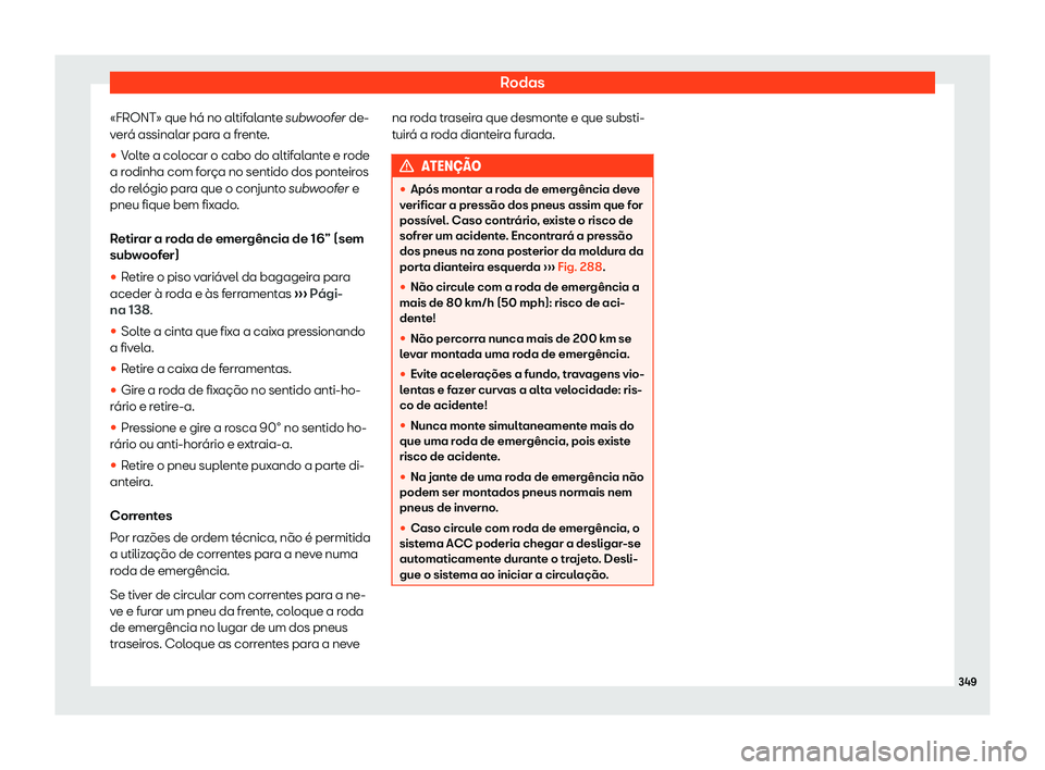 Seat Arona 2019  Manual do proprietário (in Portuguese)  Rodas
