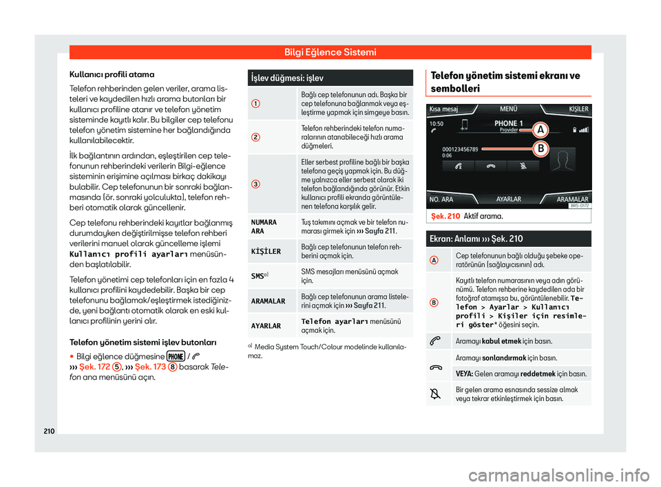 Seat Arona 2019  Kullanım Kılavuzu (in Turkish) B