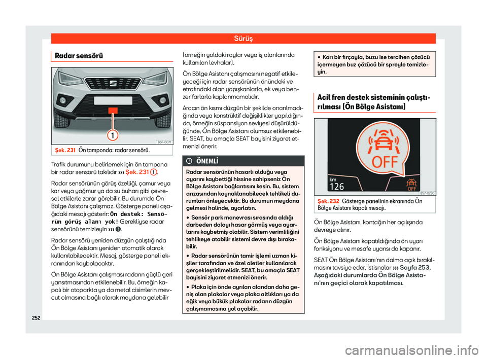 Seat Arona 2019  Kullanım Kılavuzu (in Turkish) S