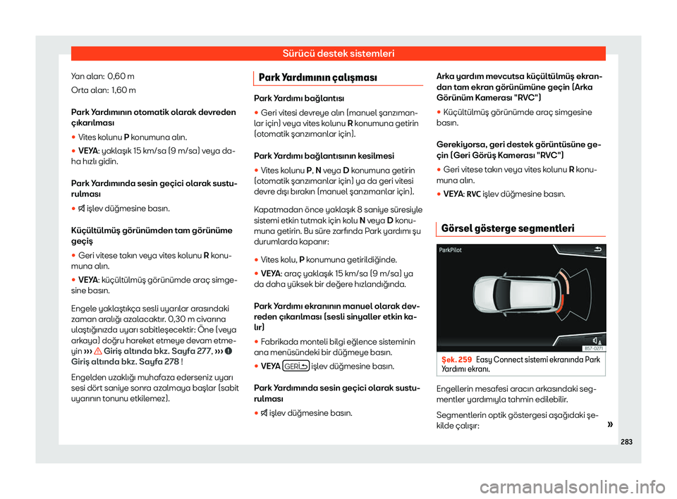 Seat Arona 2019  Kullanım Kılavuzu (in Turkish) S