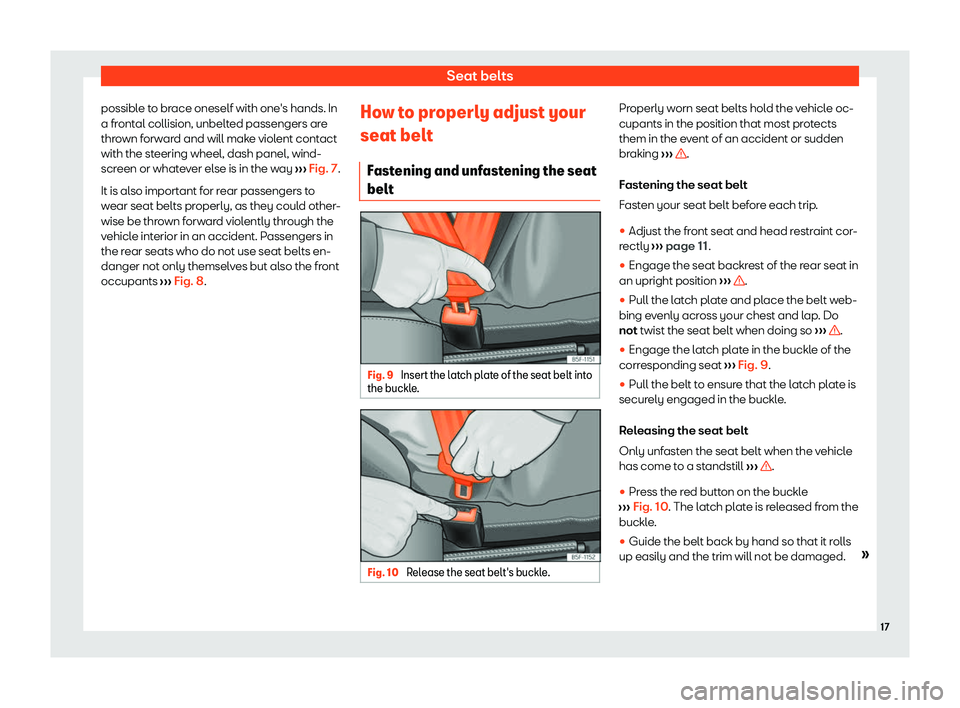 Seat Mii electric 2020  Owners manual Seat belts
possible to brace oneself with one
