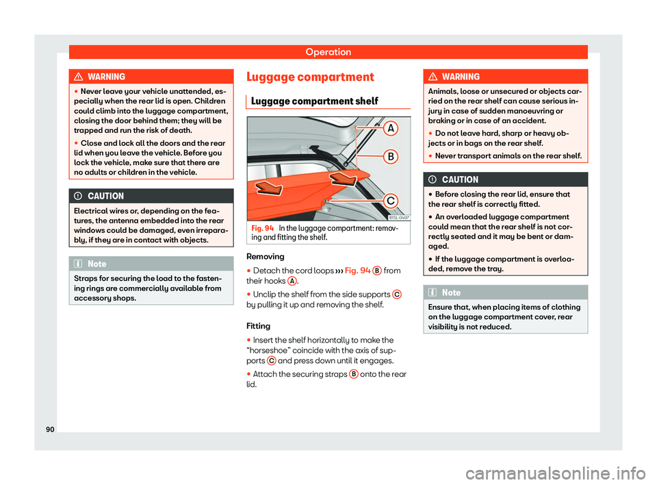 Seat Mii electric 2020  Owners manual Operation
WARNING
