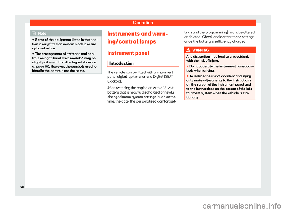 Seat Ibiza 2020  Owners manual Operation
Note
