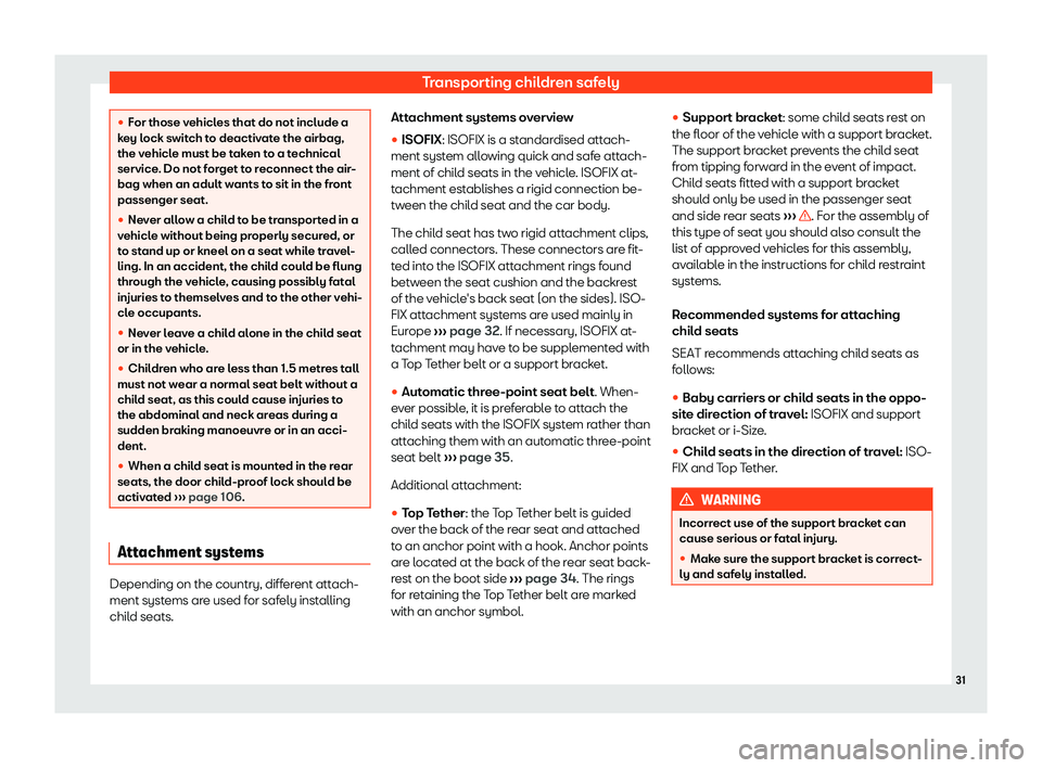 Seat Ibiza 2019  Owners manual Transporting children safely
