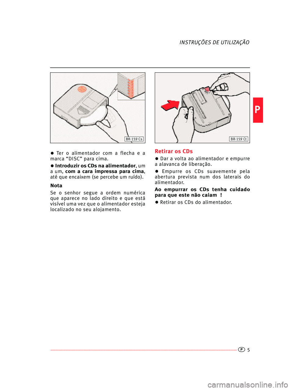 Seat Ibiza 5D 2008  Radio System COMPACT DISC ––––––––––––––––––––––––––––––––––––––––––––––––––––––––––––––––––