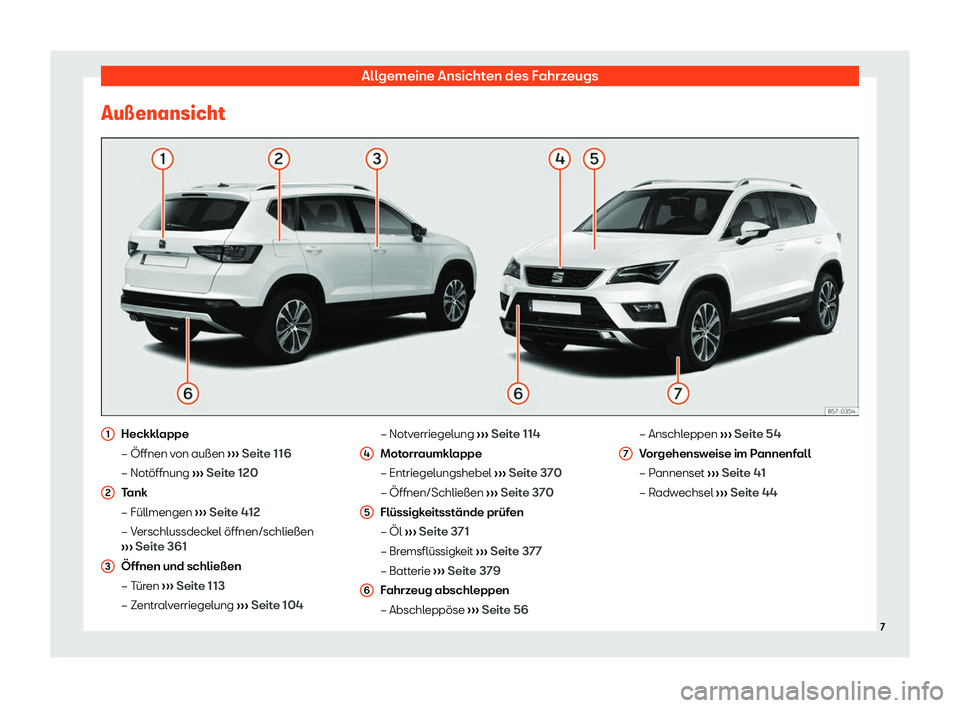 Seat Ateca 2020  Betriebsanleitung (in German) Allgemeine Ansichten des Fahrzeugs
Au