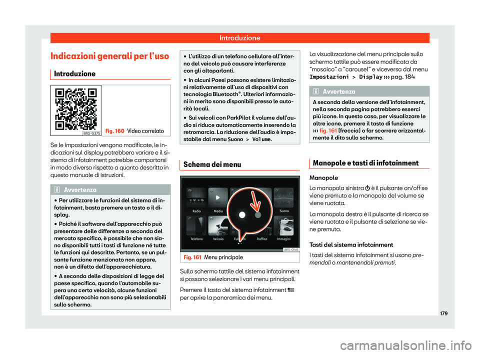 Seat Ateca 2020  Manuale del proprietario (in Italian) Introduzione
Indicazioni generali per l