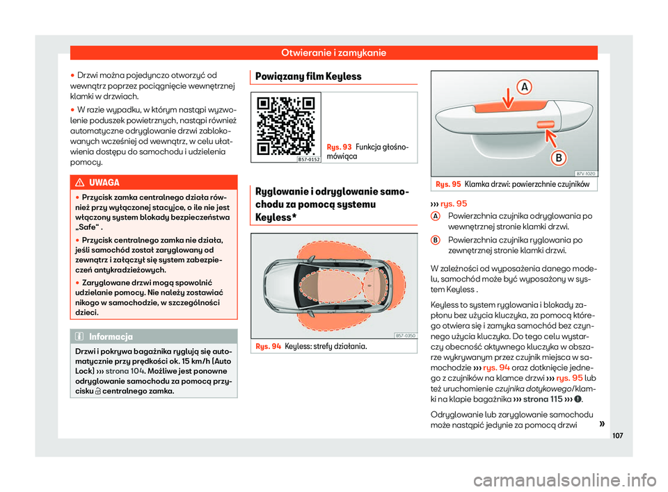 Seat Ateca 2020  Instrukcja Obsługi (in Polish) Otwieranie i zamykanie

